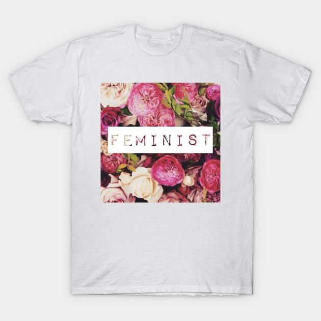 Feminist Floral Label Maker Typography T-Shirt by PeakedNThe90s